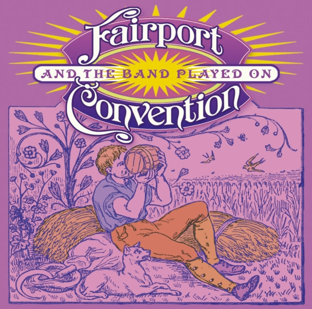 Fairport Convention: And The Band Played On - CD