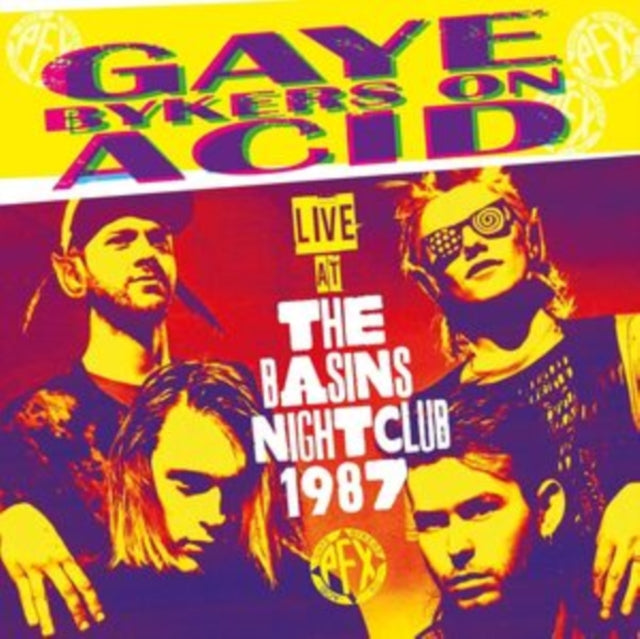 Gaye Bykers On Acid: Live At The Basins Nightclub 1987 - CD