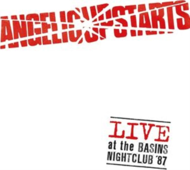 Angelic Upstarts: Live At The Basins Nightclub 87 - Vinyl