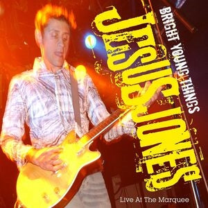 Jesus Jones: Bright Young Things Live At The Marquee - CD