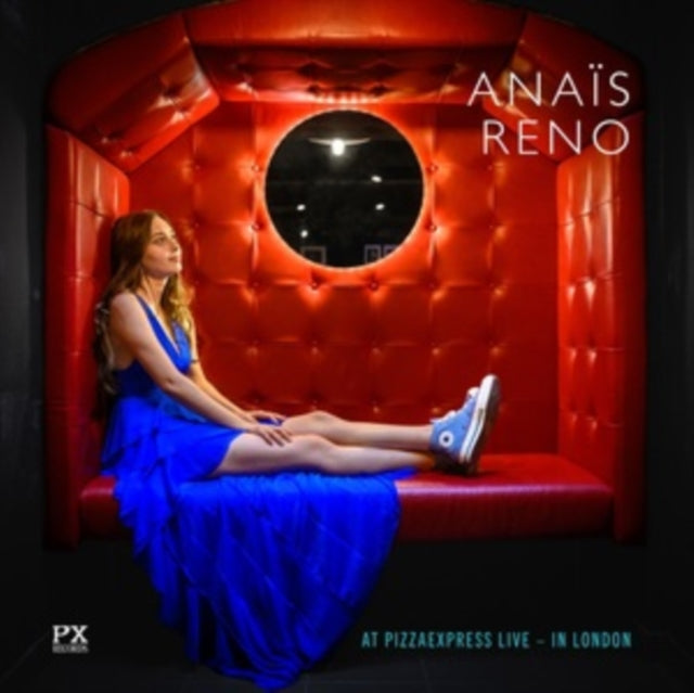 Anais Reno: At Pizzaexpress Live - In London - CD