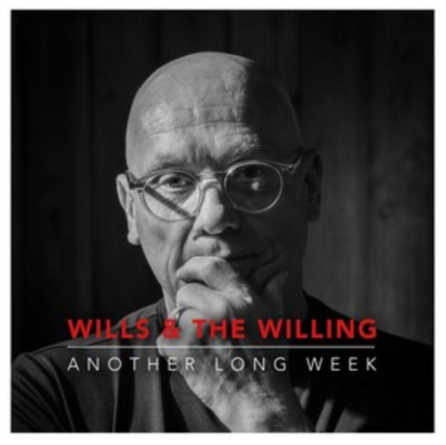 Wills & the Willing: Another Long Week - CD