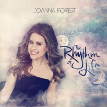 Joanna Forest / The Arts Symphonic Orchestra / Arts Voices / Robert Emery: The Rhythm Of Life - CD