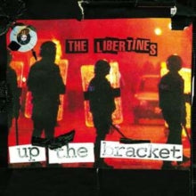 The Libertines: Up The Bracket - Vinyl