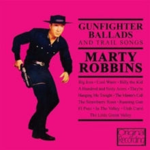 Marty Robbins: Gunfighter Ballads And Trail Songs - CD