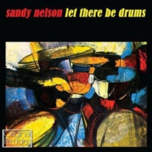 Sandy Nelson: Let There Be Drums - CD