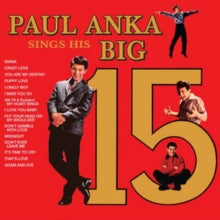 Paul Anka: Paul Anka Sings His Big 15 - CD