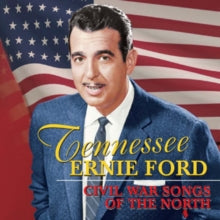 Ernie Ford: Civil War Songs Of The North - CD