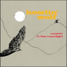 Howlin' Wolf: Moanin In The Moonlight - CD