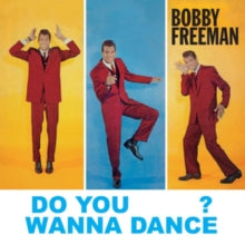 Bobby Freeman: Do You Wanna Dance? - CD