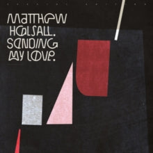 Matthew Halsall: Sending My Love (Special Edition) - CD