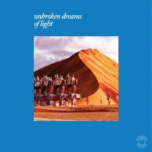 Various Artists: Unbroken Dreams Of Light - Vinyl