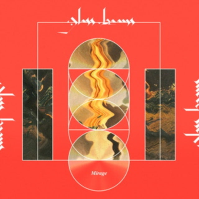 Glass Beams: Mirage - Vinyl