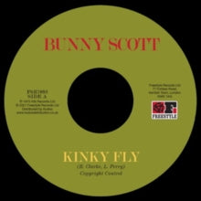 Bunny Scott: Kinky Fly / Sweet Loving Love - Vinyl