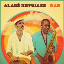 Alabê Ketujazz: Kan - Vinyl