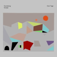 Svaneborg Kardyb: Over Tage - Vinyl