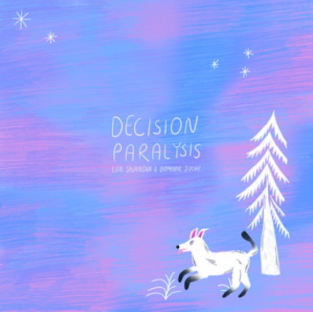 Eva Sajanova & Dominik Suchy: Decision Paralysis - Vinyl