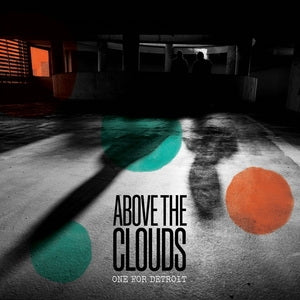 Above the Clouds, kidkanevil & Magic Manfred: One For Detroit - Vinyl