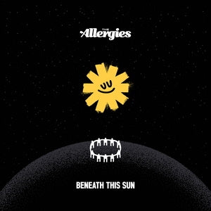 The Allergies: Beneath This Sun - CD