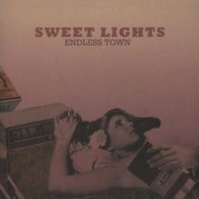 Sweet Lights: Endless Town - Vinyl