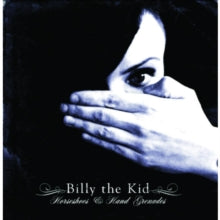 Billy The Kid: Horseshoes And Hand Grenades - CD
