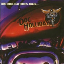 Doc Holliday: Doc Holliday Rides Again... - CD