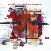 Orchestra of the Upper Atmosphere: O4 - CD