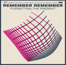 Remember Remember: Forgetting The Present - CD