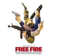 Geoff Barrow & Ben Salisbury: Free Fire - Original Soundtrack - Vinyl