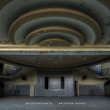 Jim Copperthwaite: Ballroom Ghosts - CD