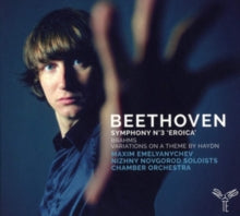 Nizhny Novgorod Soloists Chamber Orchestra / Maxim Emelyanychev: Beethoven: Symphony No.3. Brahms: Variations On A Theme By Haydn - CD