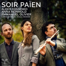 Alexis Kossenko / Anna Reinhold / Emmanuel Olivier / Sabine Devieilhe: Soir Paien - CD