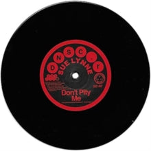 Sue Lynne: Dont Pity Me / Dont Pity Me (Mono Version) - Vinyl