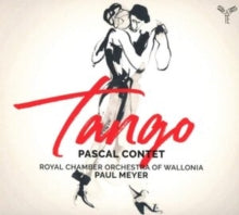 Royal Chamber Orchestra Of Wallonia / Paul Meyer / Pascal Contet: Tango - CD