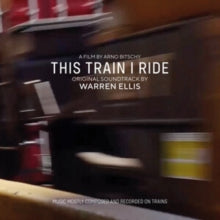 Warren Ellis: This Train I Ride - Original Soundtrack - CD