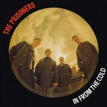 The Prisoners: In From The Cold - CD