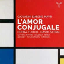 Opera Fuoco / David Stern: Mayr: LAmor Conjugale - CD