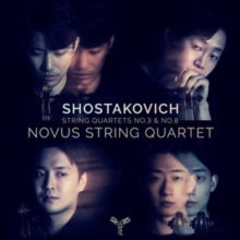 Novus Quartet: Shostakovich: String Quartets No. 3 & No. 8 - CD