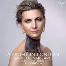 Ophelie Gaillard / Pulcinella Orchestra: A Night In London - CD