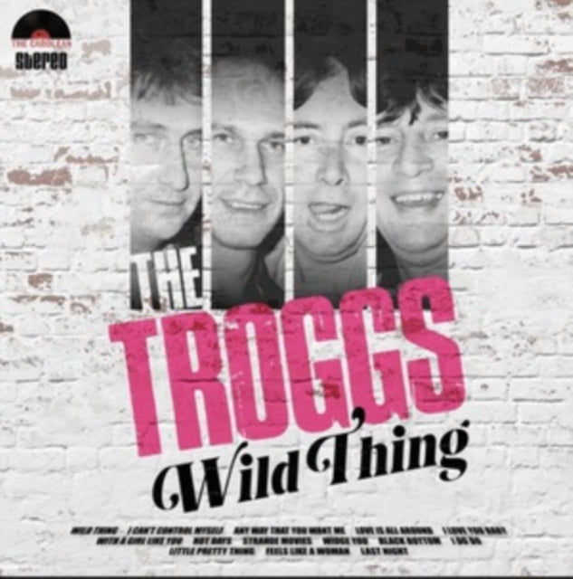 The Troggs: Wild Thing - Vinyl