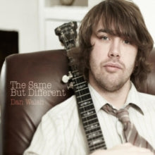 Dan Walsh: The Same But Different - CD