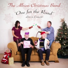 The Albion Christmas Band: One For The Road - CD