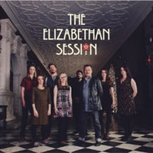 The Elizabethan Session: The Elizabethan Session - Vinyl