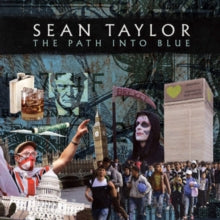 Sean Taylor: The Path Into Blue - CD