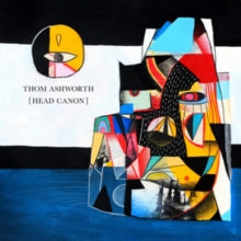 Thom Ashworth: Head Canon - CD