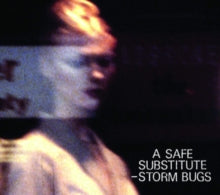 Storm Bugs: A Safe Substitute - CD
