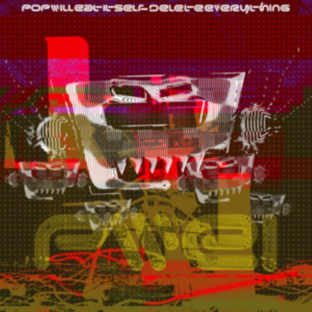 Pop Will Eat Itself: Delete Everything - CD