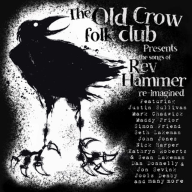 Various Artists: The Old Crow Folk Club Presents The Songs Of Rev Hammer Re-Imagined - CD