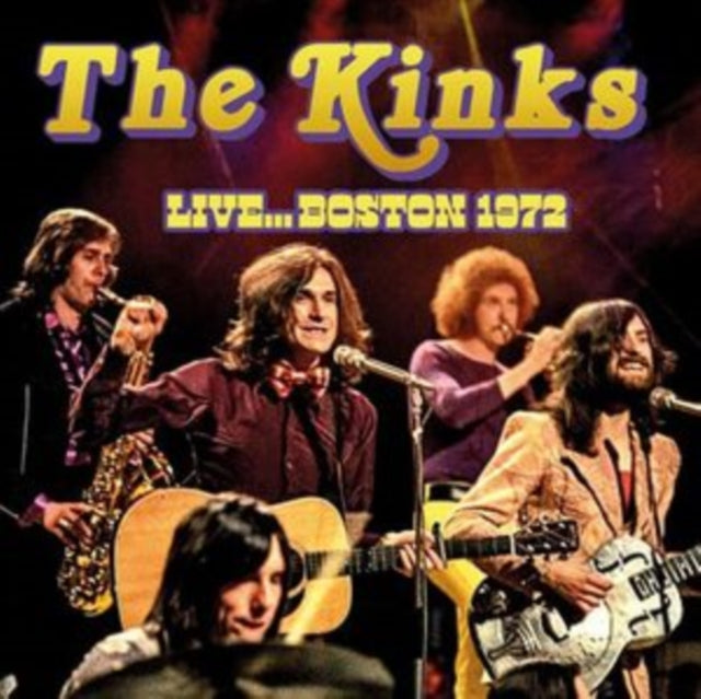 The Kinks: Live... Boston 1972 - CD