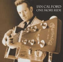 Ian Calford: One More Ride - CD